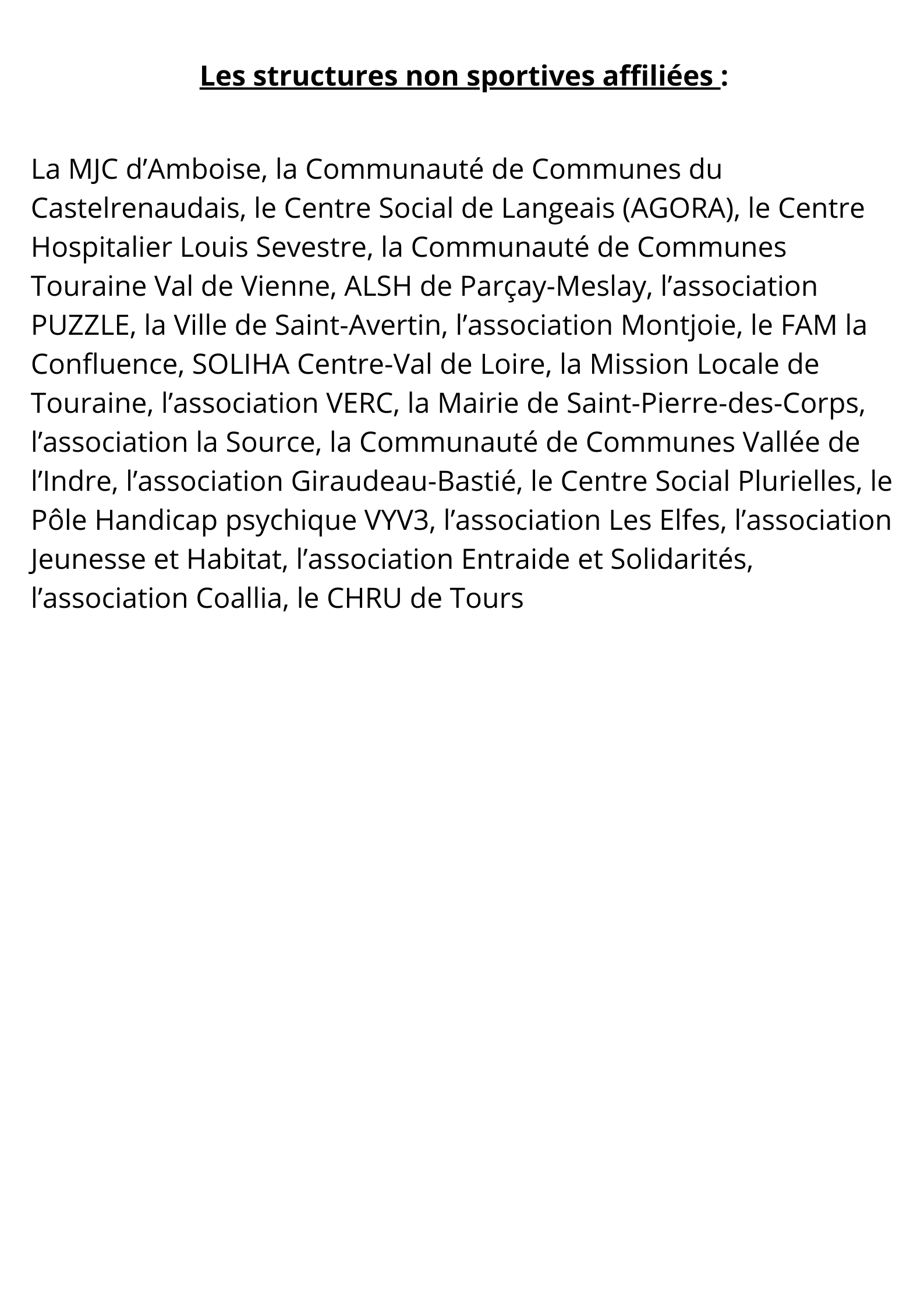 Les structure non sportives