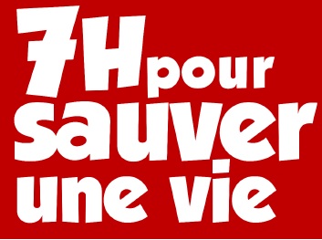 7h pour sauver une vie